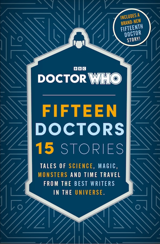 Couverture_Doctor Who: Fifteen Doctors 15 Stories
