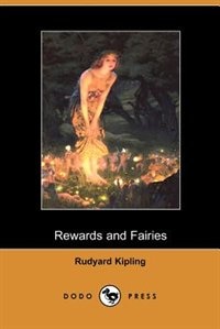 Rewards And Fairies (dodo Press)