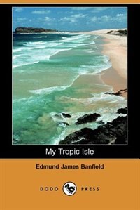 Front cover_My Tropic Isle (dodo Press)