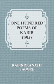 Couverture_One Hundred Poems of Kabir (1915)