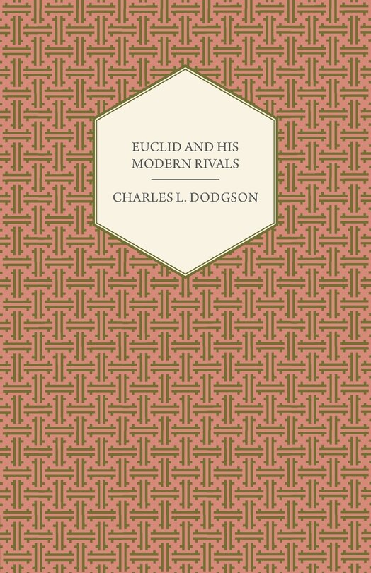 Front cover_Euclid and His Modern Rivals