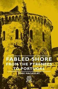 Front cover_Fabled Shore - From the Pyrenees to Portugal