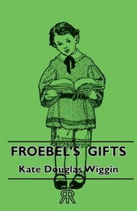 Front cover_Froebel's Gifts