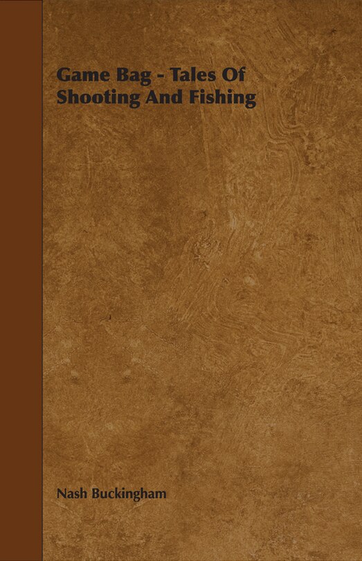 Couverture_Game Bag - Tales of Shooting and Fishing