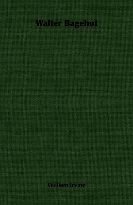 Front cover_Walter Bagehot