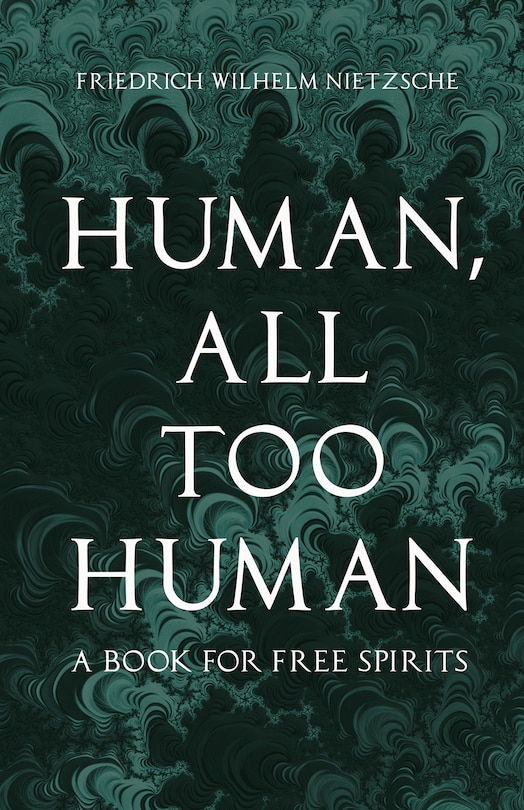 Front cover_Human, All Too Human