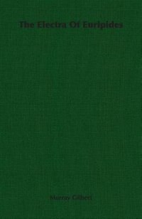 Front cover_The Electra of Euripides