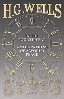 Couverture_In the Fourth Year - Anticipations of a World Peace