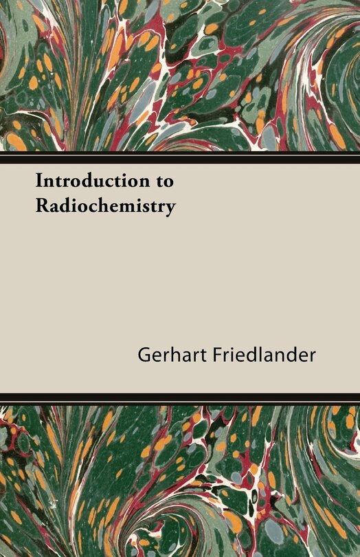 Front cover_Introduction to Radiochemistry