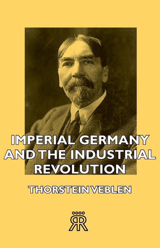 Front cover_Imperial Germany and the Industrial Revolution