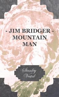 Couverture_Jim Bridger - Mountain Man