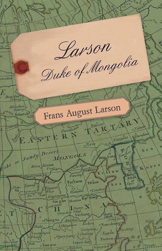 Front cover_Larson - Duke of Mongolia