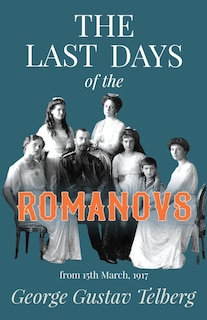 Front cover_The Last Days of the Romanovs