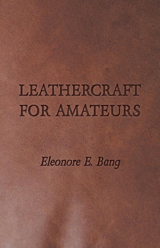 Front cover_Leathercraft for Amateurs