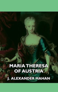Front cover_Maria Theresa of Austria