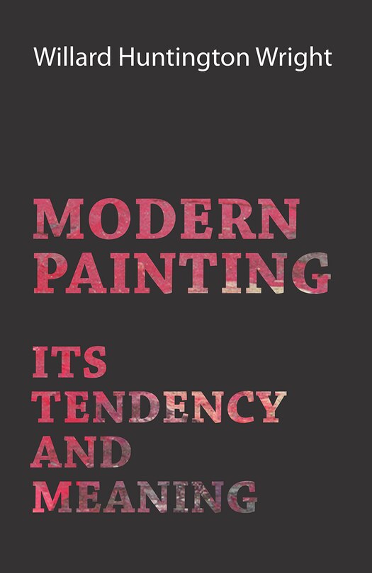 Front cover_Modern Painting - Its Tendency And Meaning