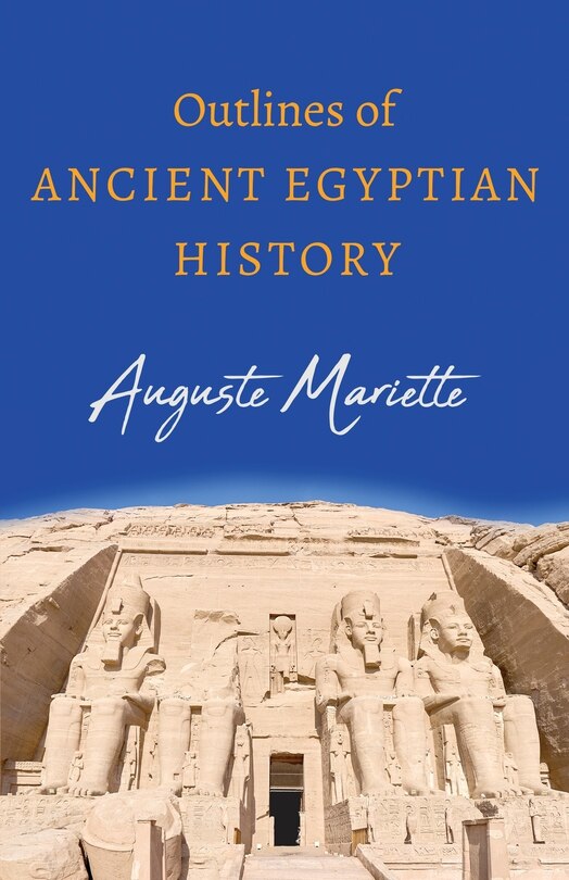 Front cover_Outlines Of Ancient Egyptian History