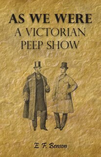 Front cover_As We Were - A Victorian Peep Show
