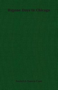 Front cover_Bygone Days In Chicago