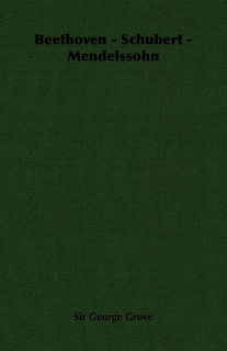 Front cover_Beethoven - Schubert - Mendelssohn
