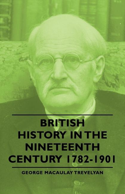 Couverture_British History in the Nineteenth Century 1782-1901