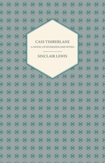 Front cover_Cass Timberlane - A Novel of Husbands and Wives