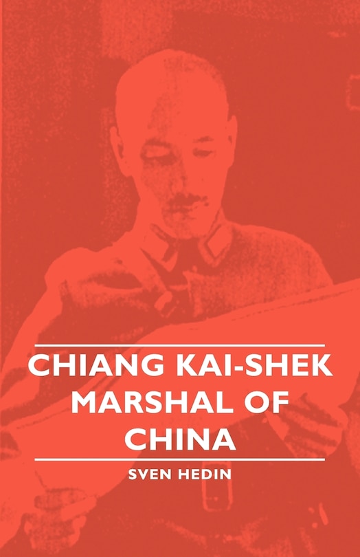 Front cover_Chiang Kai-Shek - Marshal of China