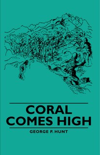 Front cover_Coral Comes High