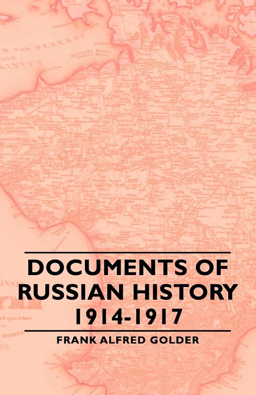 Front cover_Documents of Russian History 1914-1917