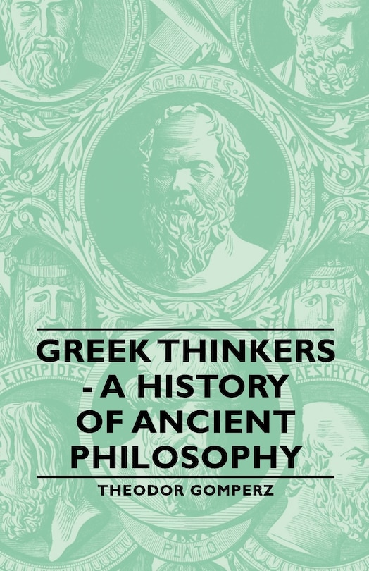Couverture_Greek Thinkers - A History of Ancient Philosophy