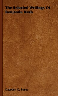 Couverture_The Selected Writings of Benjamin Rush