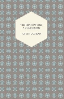 Front cover_The Shadow Line - A Confession