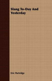 Front cover_Slang To-Day and Yesterday