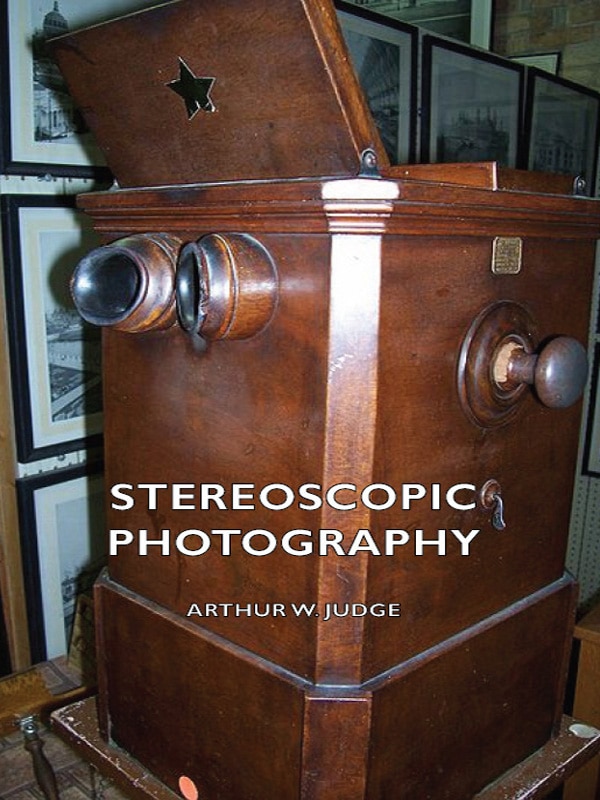 Front cover_Stereoscopic Photography