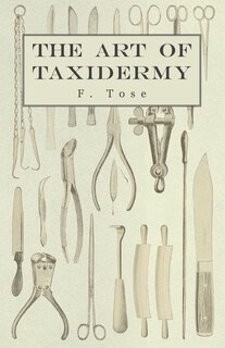 Front cover_The Art of Taxidermy