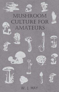 Couverture_Mushroom Culture for Amateurs
