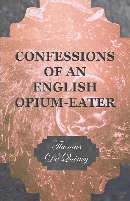 Couverture_Confessions of an English Opium-Eater