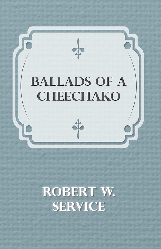 Front cover_Ballads of a Cheechako