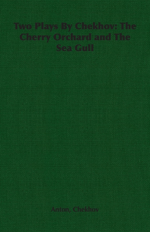 Front cover_Two Plays by Chekhov