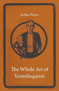 Front cover_The Whole Art Of Ventriloquism