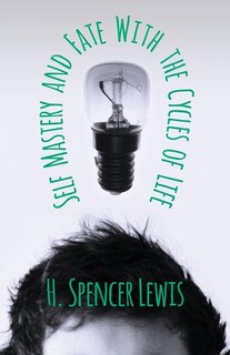 Front cover_Self Mastery And Fate With The Cycles Of Life