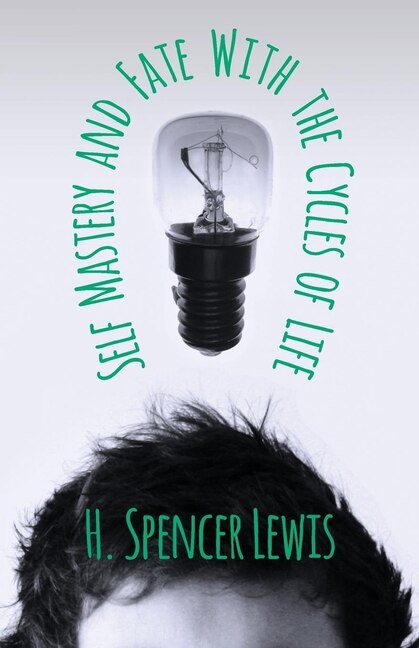 Front cover_Self Mastery And Fate With The Cycles Of Life