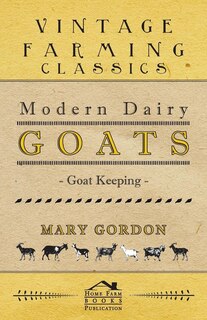 Front cover_Modern Dairy Goats -Goat Keeping