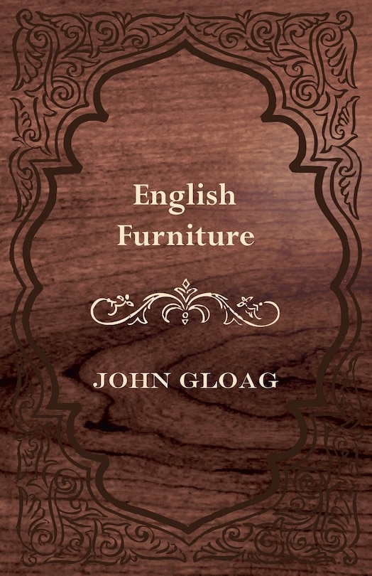 Front cover_English Furniture - A History and Guide