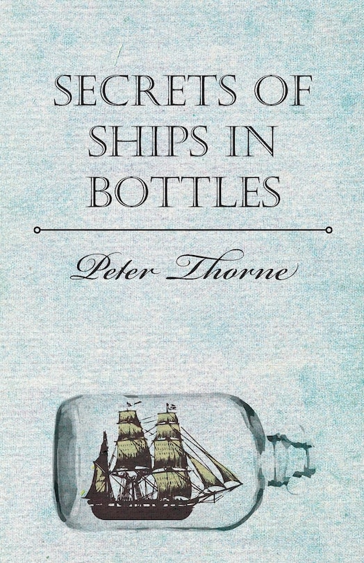 Couverture_Secrets Of Ships In Bottles