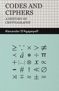 Front cover_Codes And Ciphers - A History Of Cryptography