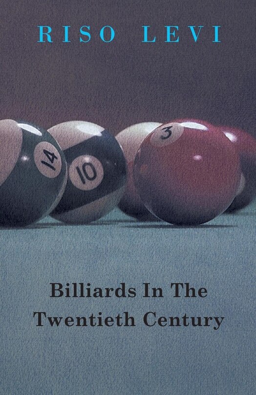 Front cover_Billiards In The Twentieth Century