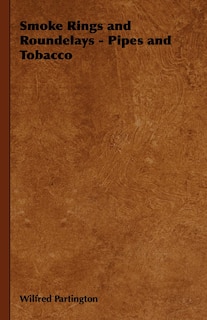 Couverture_Smoke Rings And Roundelays - Pipes And Tobacco