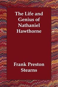 Couverture_The Life And Genius Of Nathaniel Hawthorne