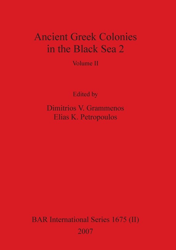 Couverture_Ancient Greek Colonies in the Black Sea 2, Volume II